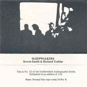 Steven Smith & Richard Truhlar - Sleepwalkers Album