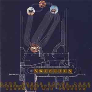 Swirlies - They Spent Their Wild Youthful Days In The Glittering World Of The Salons Album