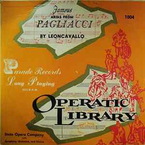Leoncavallo - State Opera Company With Symphony Orchestra , And Chorus - Famous Arias From Pagliacci Album