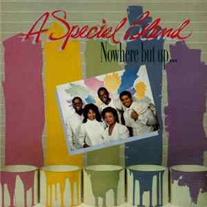 A Special Blend - Nowhere But Up Album