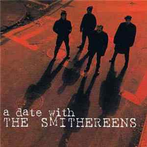 The Smithereens - A Date With The Smithereens Album