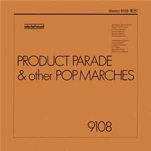 Various - Product Parade & Other Pop Marches Album