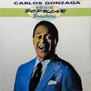Carlos Gonzaga - Série Popular Brasileira Album