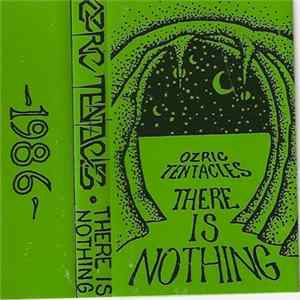 Ozric Tentacles - There Is Nothing Album