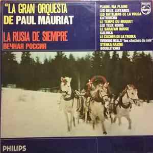 La Gran Orquesta De Paul Mauriat - La Rusia De Siempre Album