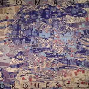 Nomade Orquestra - Nomade Orquestra Album