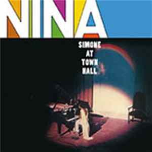 Nina Simone - Nina Simone At Town Hall Album