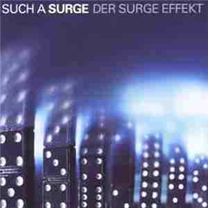 Such A Surge - Der Surge Effekt Album