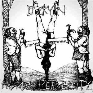 DZKYIN - Human Perversity Album
