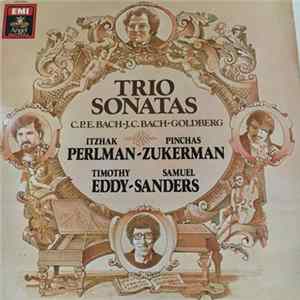 C.P.E. Bach / J.C. Bach / Goldberg - Itzhak Perlman • Pinchas Zukerman, Timothy Eddy • Samuel Sanders - Trio Sonatas Album