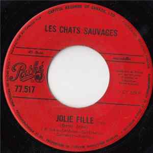 Les Chats Sauvages - Jolie Fille / Seul Album