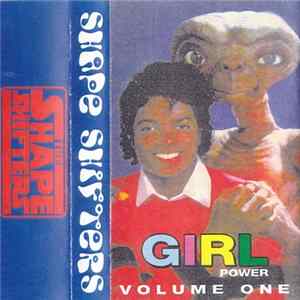 The Shape Shifters - Girl Power Volume One Album