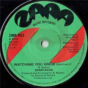 Spartacus - Watching You Grow Album