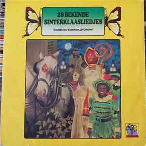 Kinderkoor „Chicklets“ - 28 Bekende Sinterklaasliedjes Album