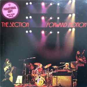 The Section - Forward Motion Album