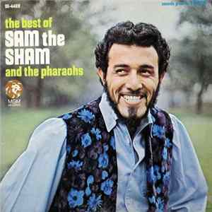 Sam The Sham And The Pharaohs - The Best Of Sam The Sham And The Pharaohs Album