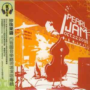 Pearl Jam - Oct. 22, 2003 - Benaroya Hall Album