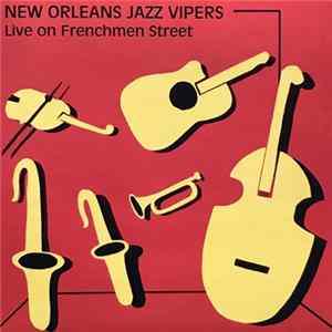 New Orleans Jazz Vipers - Live On Frenchmen Street Album
