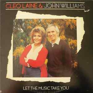 Cleo Laine & John Williams - Let The Music Take You Album