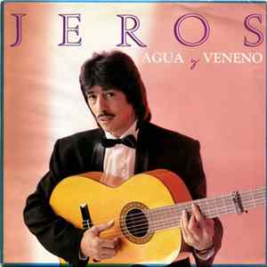 Jeros - Agua Y Veneno Album