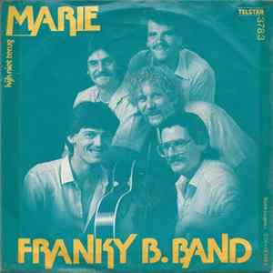 Franky B. Band - Marie Album