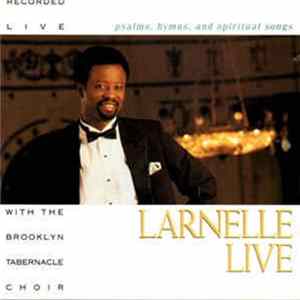 Larnelle Harris - Larnelle Live Album