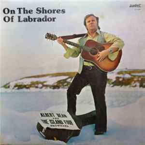 Albert Dean And The Island Four Showband - On The Shores Of Labrador Album