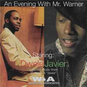 Dwele / Javier - An Evening With Mr. Warner Album