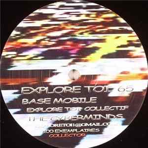 Base Mobile / The Cyberminds - Explore Toi Collectif Album