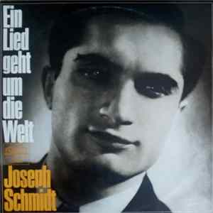 Joseph Schmidt - Ein Lied Geht Um Die Welt Album