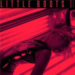 Little Boots - Burn [Remixed] Album