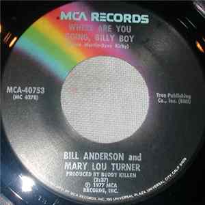 Bill Anderson And Mary Lou Turner - Where Are You Going, Billy Boy / Sad Ole Shade Of Gray Album