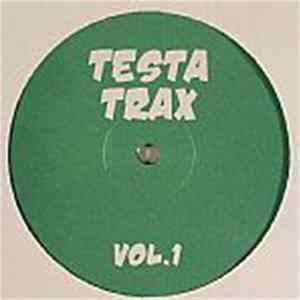 Testa Trax - Testa Trax Vol. 1 Album