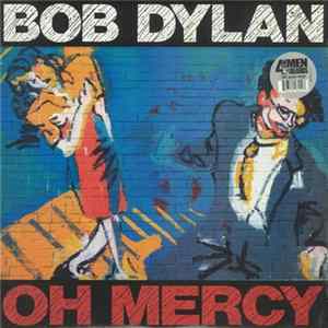 Bob Dylan - Oh Mercy Album