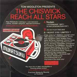 Tom Middleton Presents The Chiswick Reach All Stars - Nutsin Album