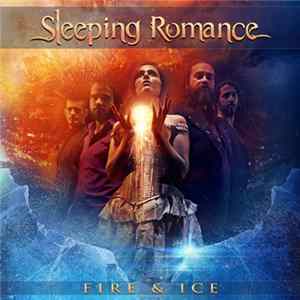 Sleeping Romance - Fire & Ice Album