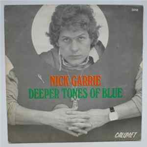 Nick Garrie - Deeper Tones Of Blue Album