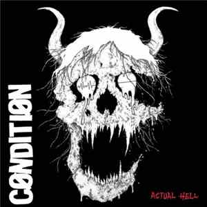 Condition - Actual Hell Album