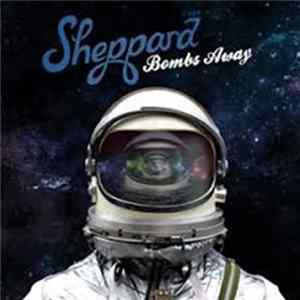 Sheppard - Bombs Away Album