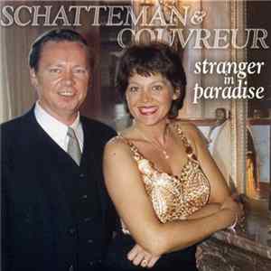 Schatteman & Couvreur - Strangers In Paradise Album