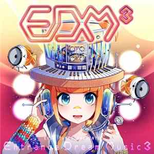 Various - Entrance Dream Music 3 Album