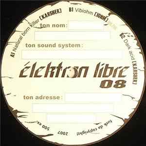 Karsher / Iohm - Elektron Libre 08 Album