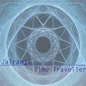 Jairamji - Time Traveller Album