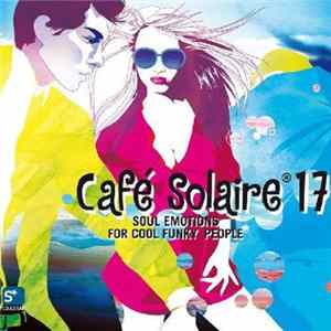 Various - Café Solaire 17 - Part 2 (Funky People) Album