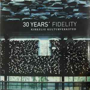 Various - 30 Years' Fidelity Album
