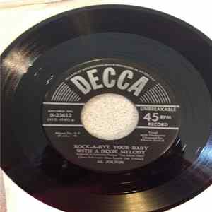 Al Jolson - Rock-A-Bye Your Baby With A Dixie Melody Album