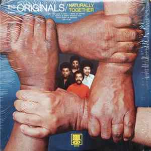 The Originals - Naturally Together Album