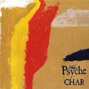 Char - Psyche Album