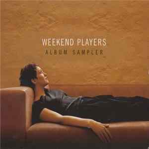 Weekend Players - Album Sampler Album