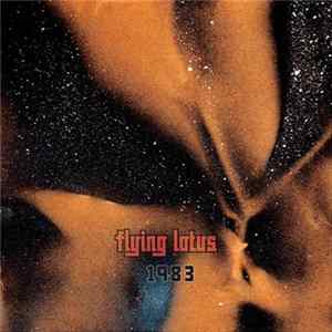 Flying Lotus - 1983 Album
